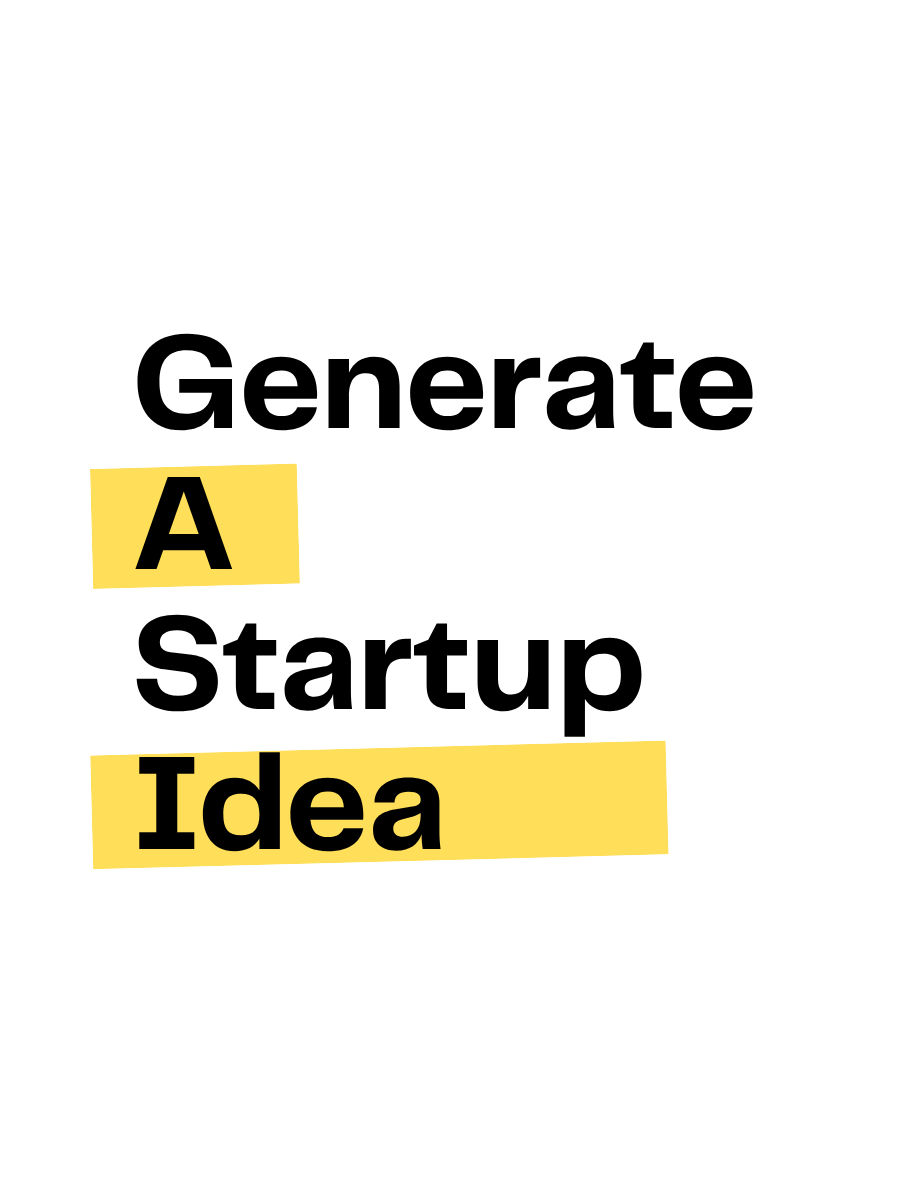 Genrate A Startup Idea