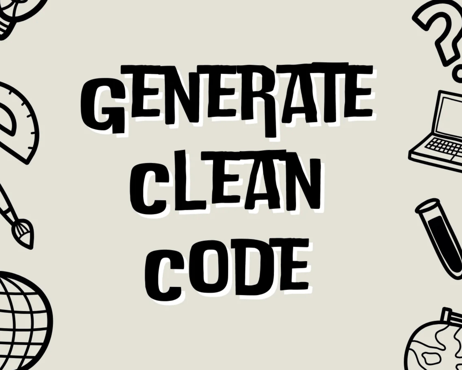 Generate Clean Code Prompt